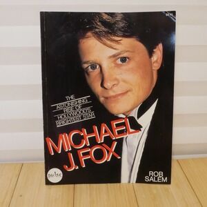 Michael J. Fox The Astonishing Rise of Hollywood's Brightest Star Book Rob Salem